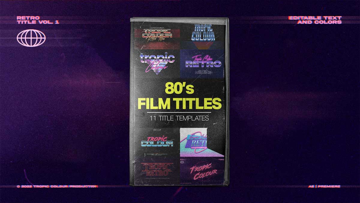 Tropic Colour 80年代复古创意金属渐变3D漫反射排版视觉效果标题工具包+VHS叠加视频素材 80'S RETRO FILM TITLES图层云