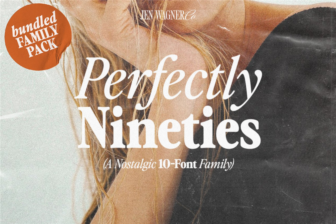 英文字体：90年代老式经典怀旧氛围全新衬线字体包 Perfectly Nineties 10-Font Family（8074）图层云1