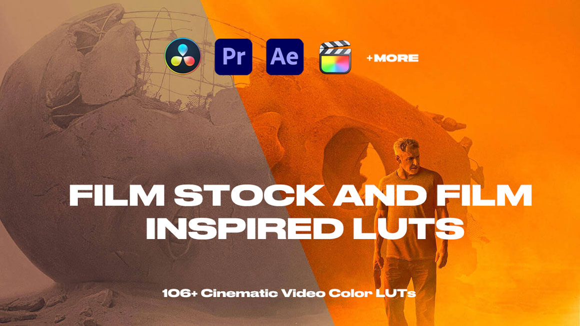 106个好莱坞胶片启发电影色彩LUT调色预设 Film Stock and Film Inspired LUTs