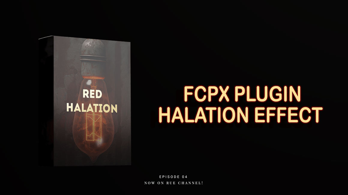 FCPX插件：5套复古胶片光晕晕轮扩散电影大片后期颜色分级Luts+插件套装 Ryan Nangle Halation Effect Plugin – Final Cut Pro（8623）图层云