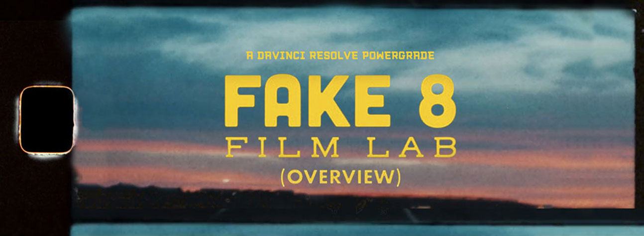 FAKE 8 FILM LAB 50多个真实SUPER 8MM胶片模拟闪烁模糊光晕抖动效果达芬奇节点+视频/音效素材