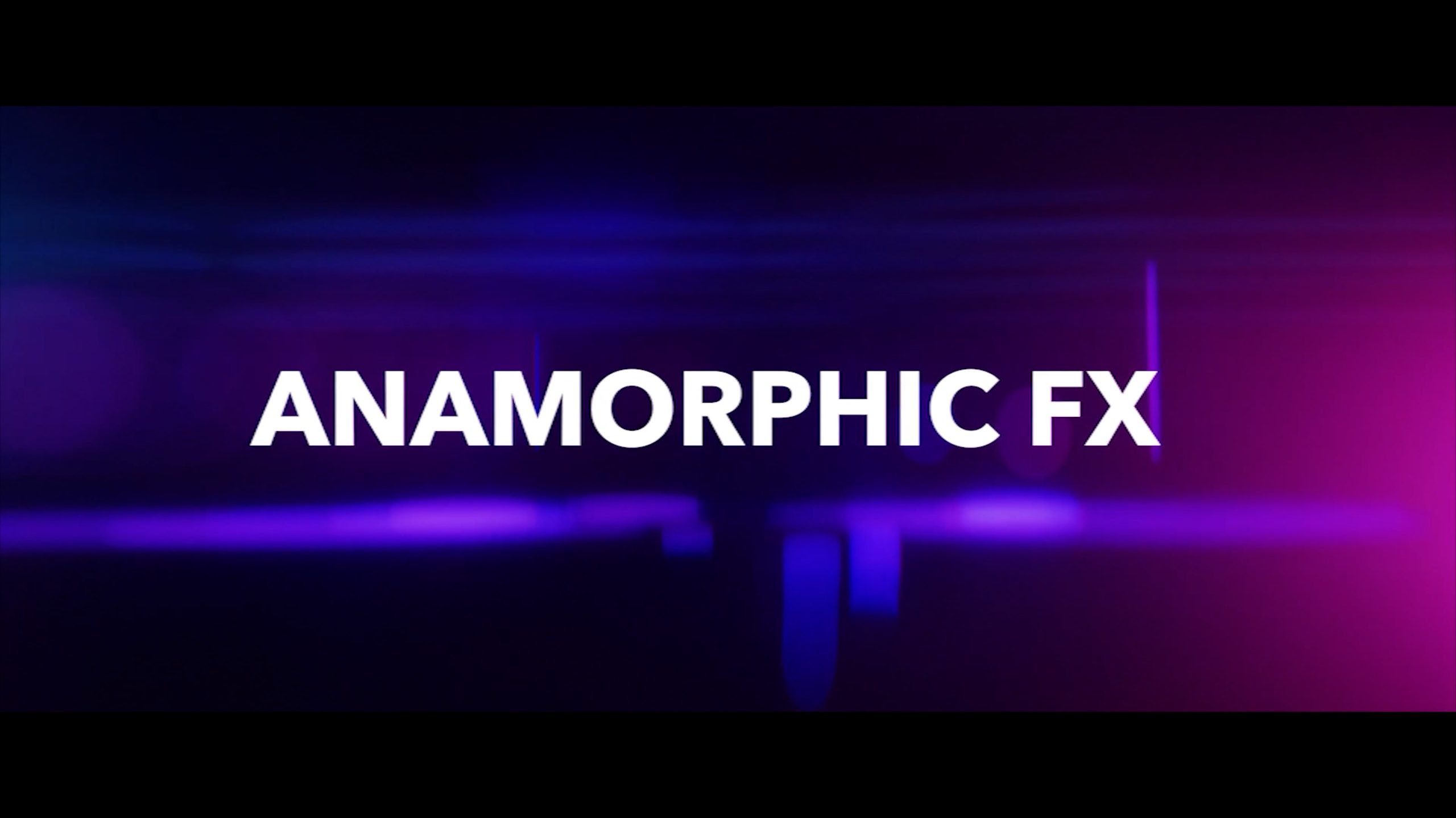 CinePacks – Anamorphic FX 27个失真变形镜头耀斑光晕光效4K叠加动画视频素材（8805）图层云