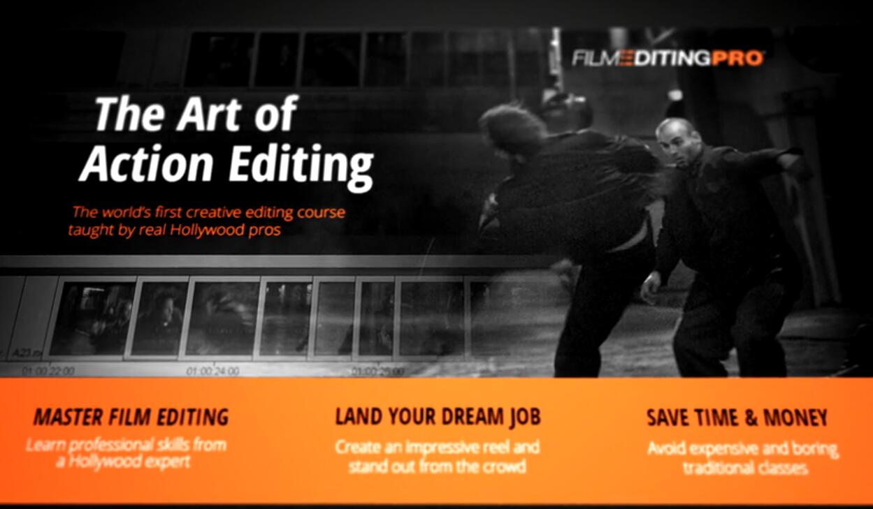 大师课程：好莱坞动作电影剪辑艺术学习教程 Film Editing Pro – The Art of Action Editing（9381）