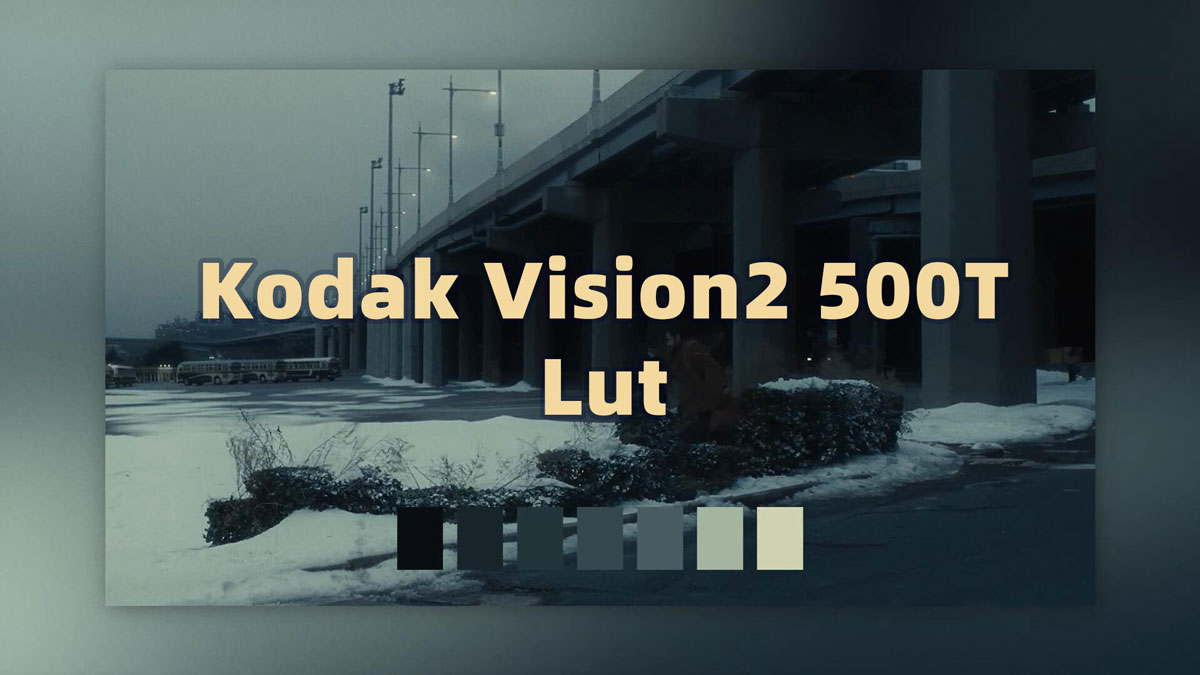 柯达Vision3 500T胶片仿真模拟暗调电影感Lut调色预设（9499）