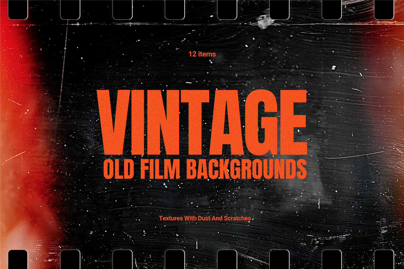 12款复古旧电影塑料胶片划痕污迹磨损背景肌理图片设计套装12 Vintage Old Film Backgrounds（9749）