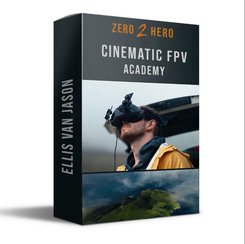大师课程：电影FPV无人机摄影摄像技术入门到精通 Zero 2 Hero – Cinematic FPV Academy（9953）图层云