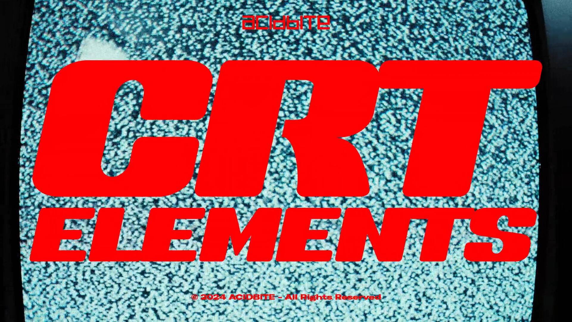 Acidbite – CRT ELEMENTS 267个复古怀旧CRT模拟视频效果转场过渡4K纹理/耀斑/闪光/故障/擦除/音效/LUT调色预设（11424）图层云