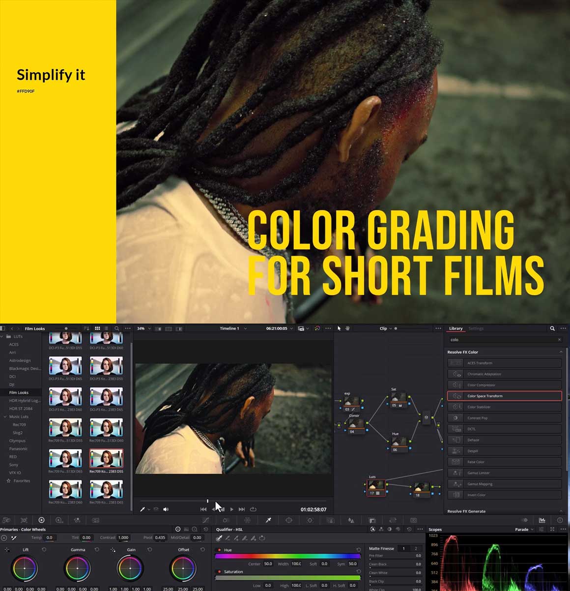 大师课程：达芬奇短片视觉风格调色的艺术与技术 Learn How to Color Grade for Short Films（11769）