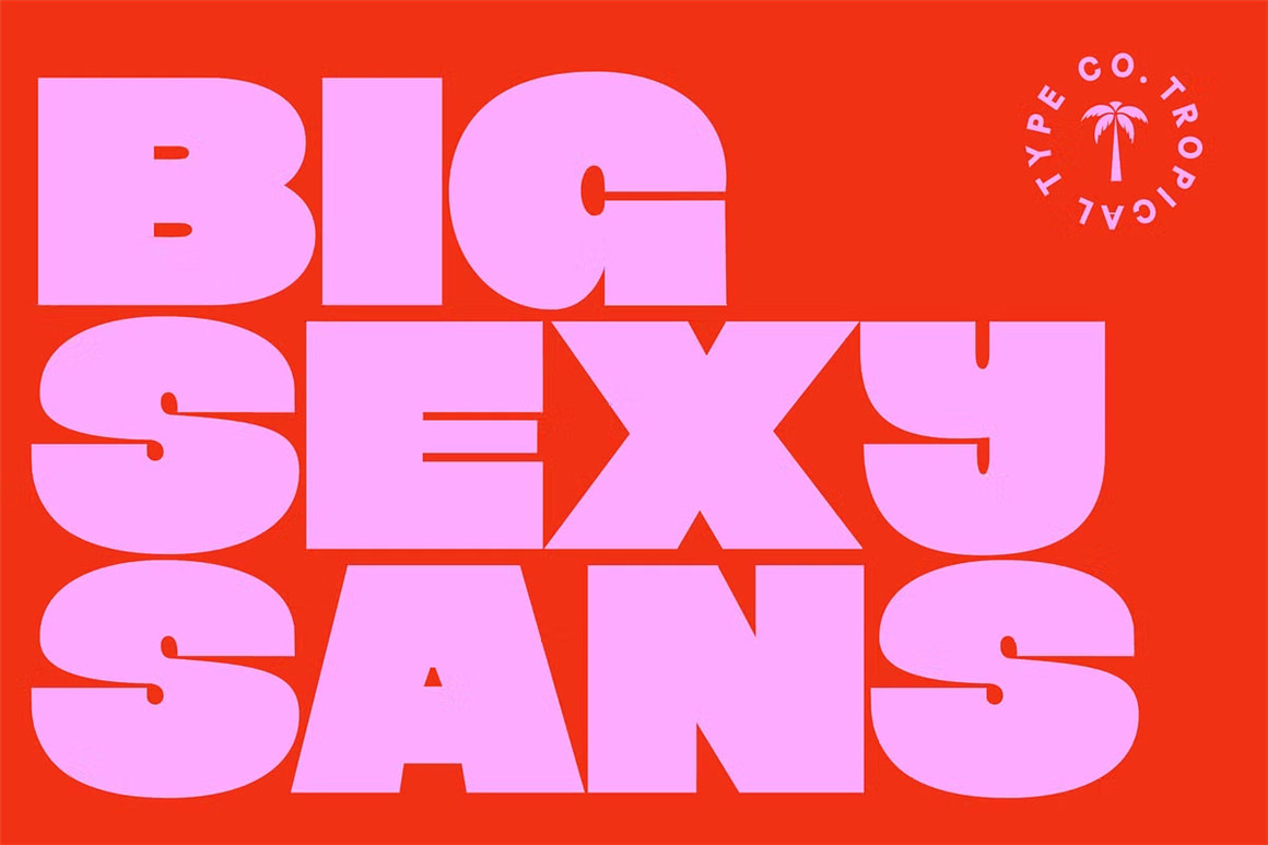 英文字体：现代趣味超粗体逆反差海报排版标题无衬线字体 Big Sexy – Sans Serif（11962）