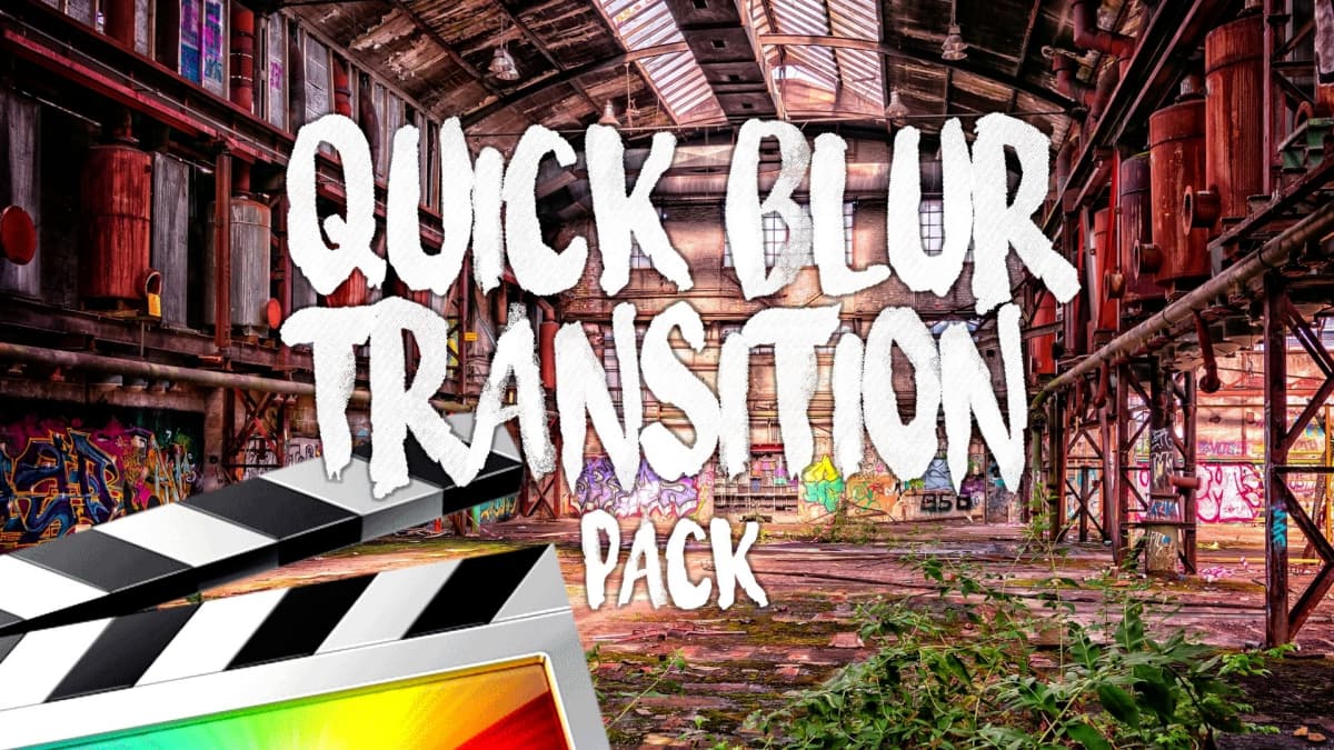 FCPX插件：12款快速剪辑多方向模糊旋转运行转场效果 Ryan Nangle Quick Blur Transitions（12371）