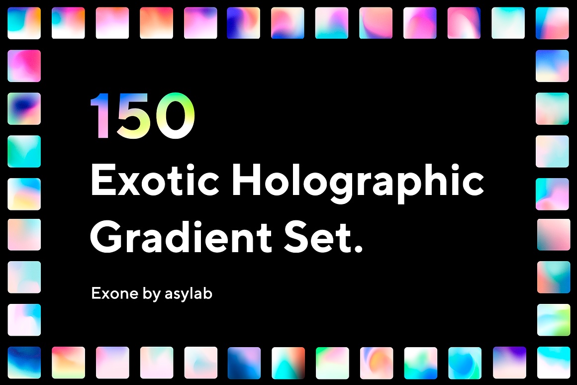 150 种全息异国情调彩虹渐变抽象艺术背景肌理纹理图片素材 150 Holographic Exotic Gradients（12476）