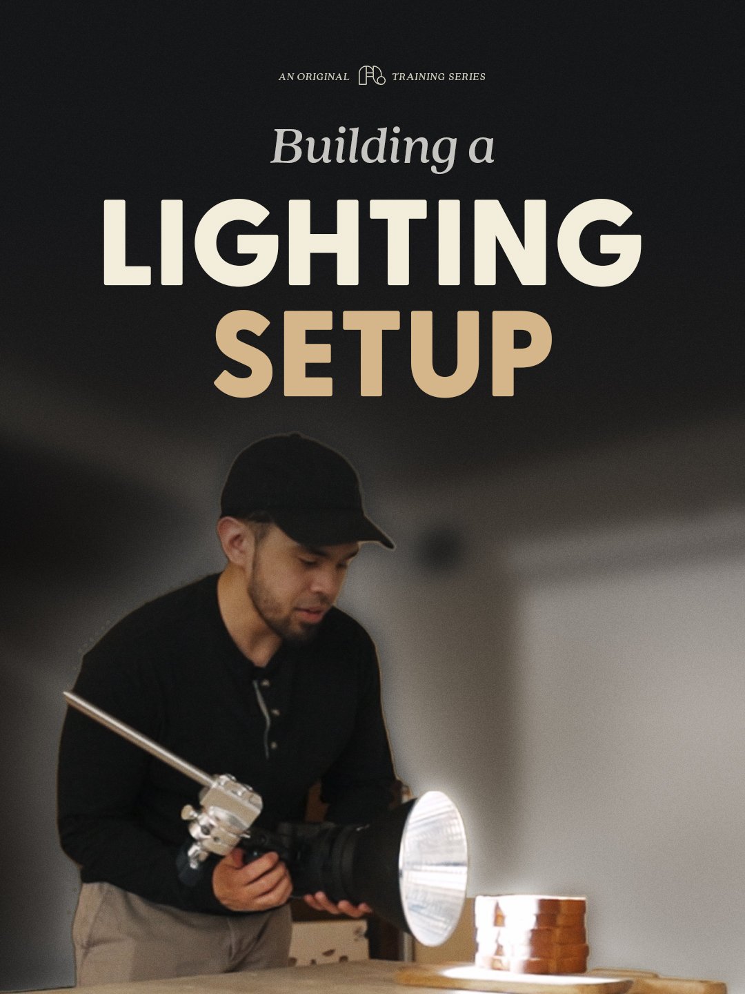 大师课程：构建电影光照设置视频课程 中文字幕 FigandLight – Building a Lighting Setup（12912）