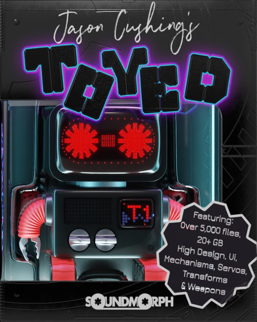 音效:5000个未来科技感机械元素动作、马达、齿轮、机器变形游戏电影广告音效素材 SoundMorph Jason Cushing’s TOYED(13798)