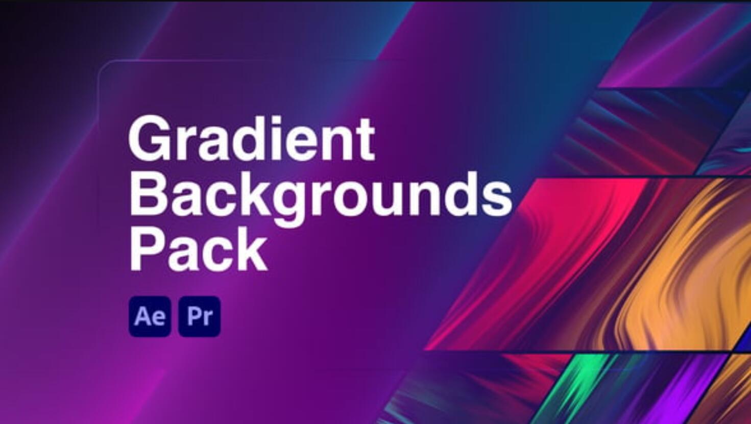 AE/PR模板：大胆多彩混合渐变艺术美学视频背景动画模板（14108）